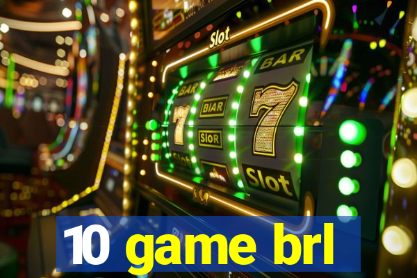 10 game brl