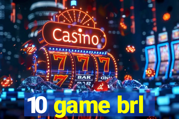 10 game brl