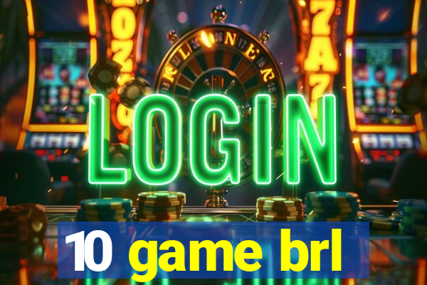 10 game brl