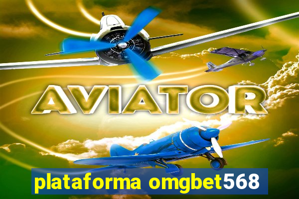 plataforma omgbet568