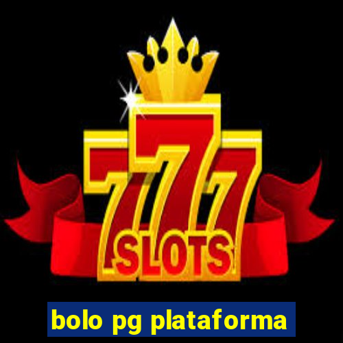 bolo pg plataforma