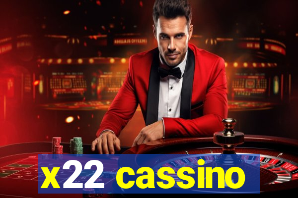 x22 cassino