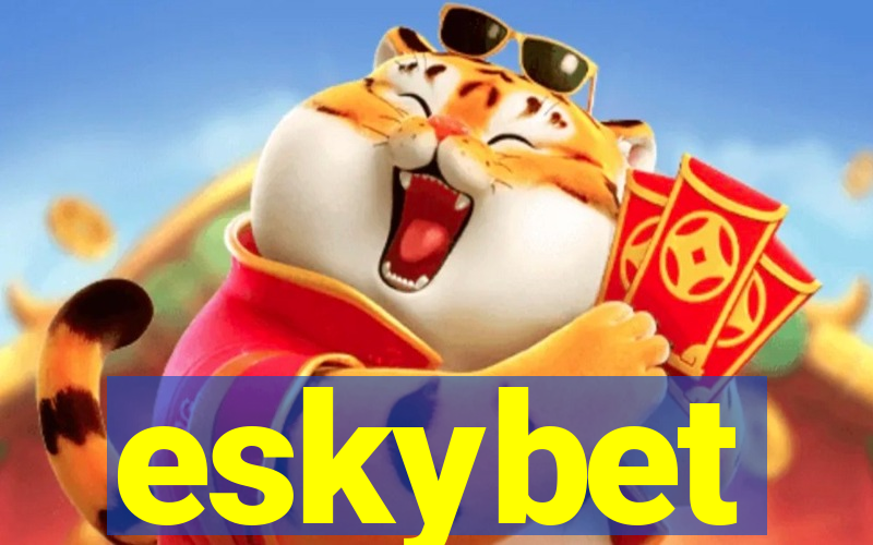 eskybet