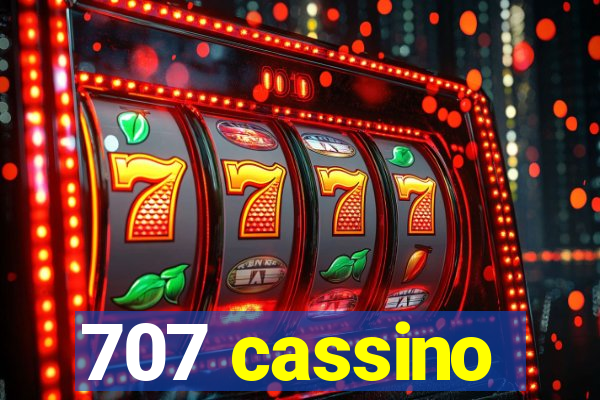 707 cassino