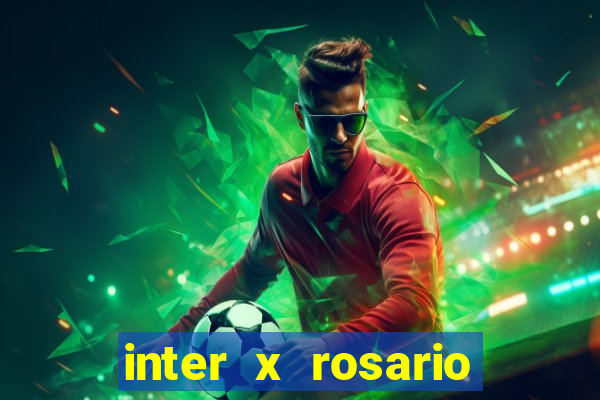 inter x rosario central onde assistir