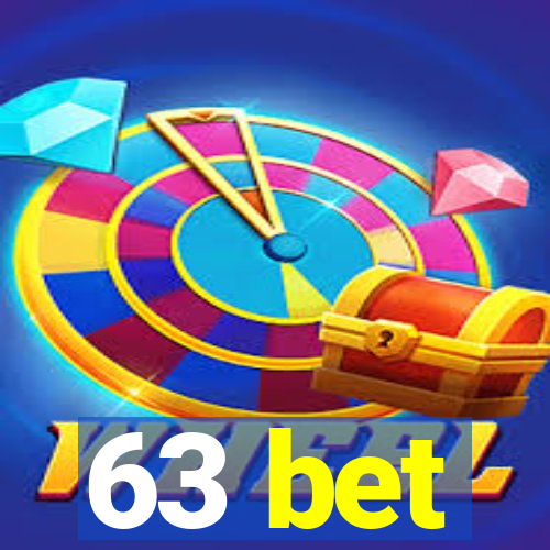 63 bet