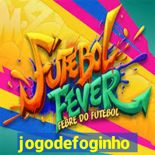 jogodefoginho