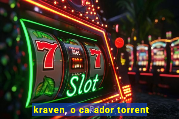 kraven, o ca莽ador torrent