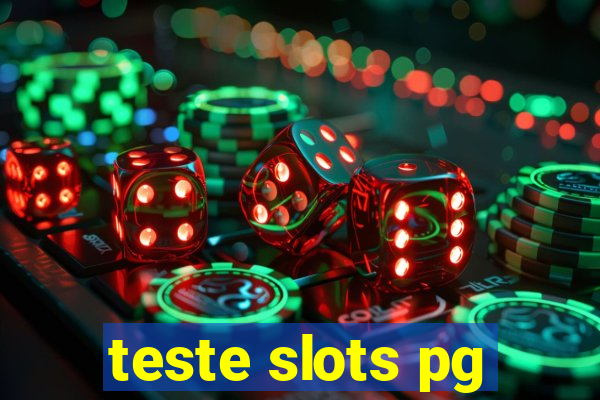 teste slots pg