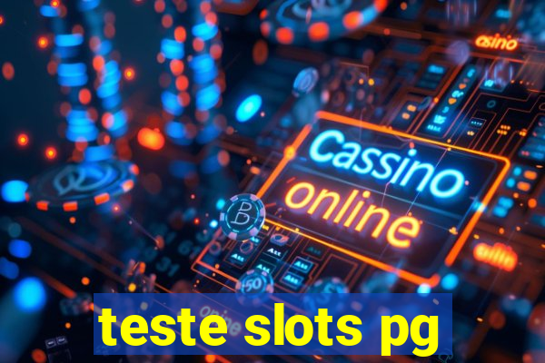teste slots pg