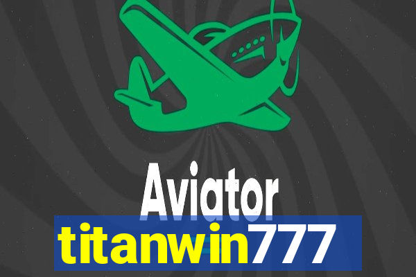 titanwin777