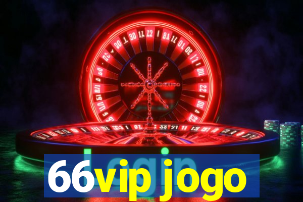66vip jogo