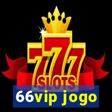 66vip jogo