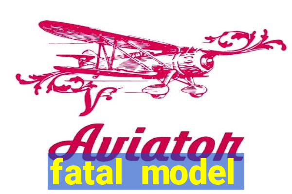 fatal model barreiras ba