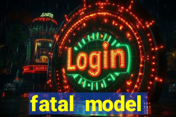 fatal model barreiras ba