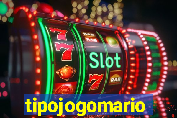 tipojogomario