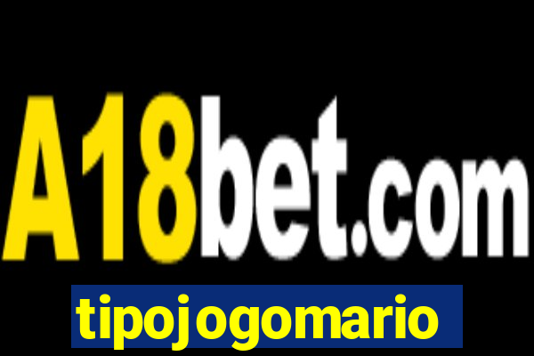 tipojogomario