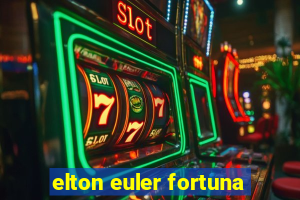 elton euler fortuna