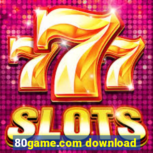 80game.com download