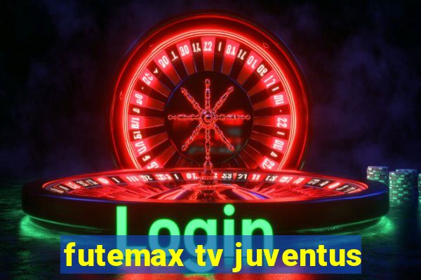 futemax tv juventus