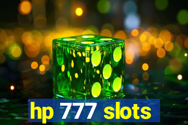 hp 777 slots