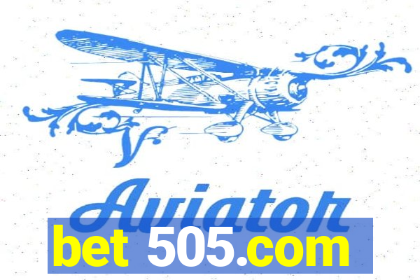 bet 505.com