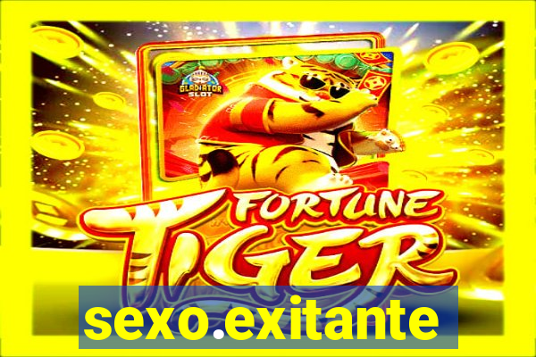 sexo.exitante