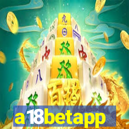 a18betapp