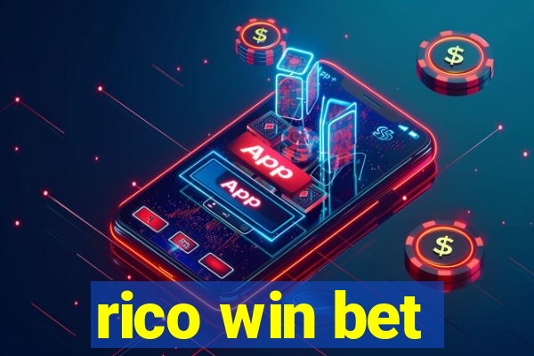 rico win bet