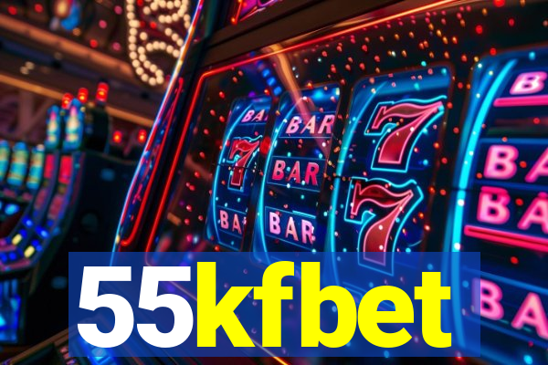 55kfbet