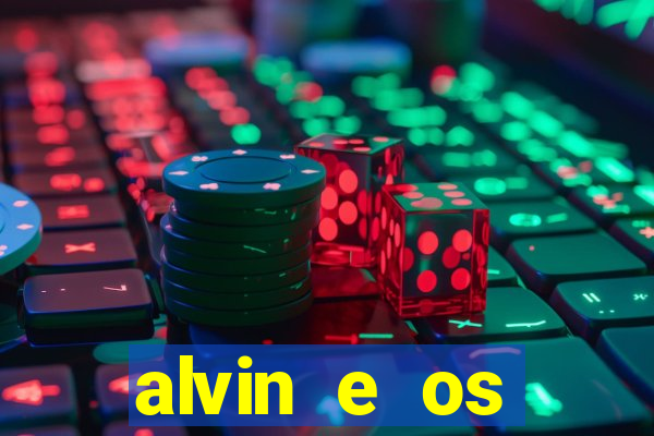 alvin e os esquilos personagens nomes
