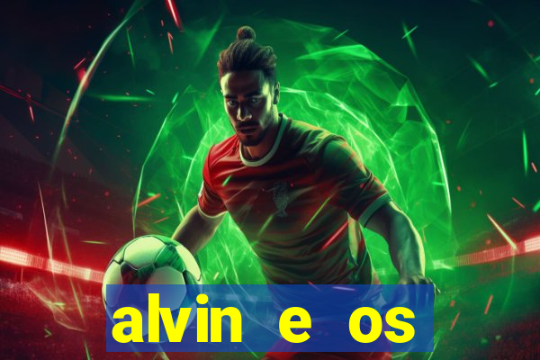 alvin e os esquilos personagens nomes