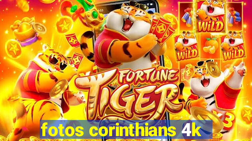 fotos corinthians 4k