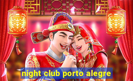 night club porto alegre