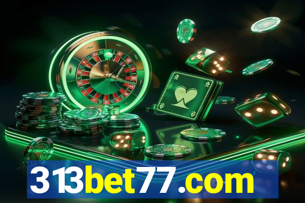 313bet77.com