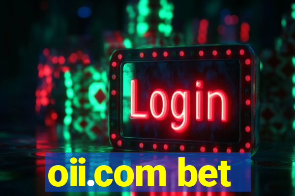 oii.com bet