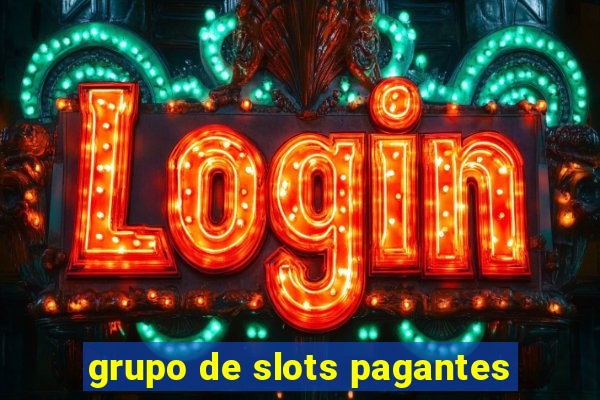 grupo de slots pagantes
