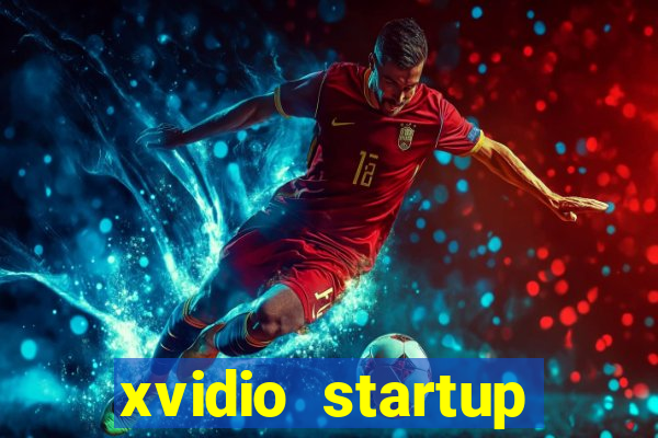 xvidio startup brasil 2024