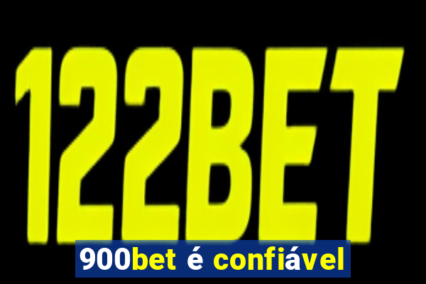 900bet é confiável
