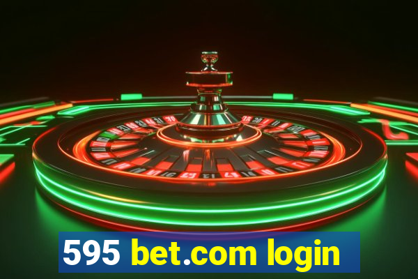 595 bet.com login