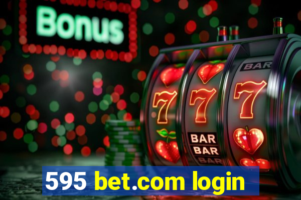 595 bet.com login