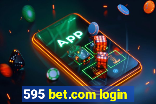 595 bet.com login