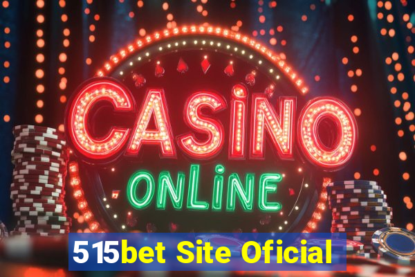 515bet Site Oficial