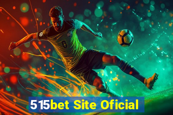 515bet Site Oficial