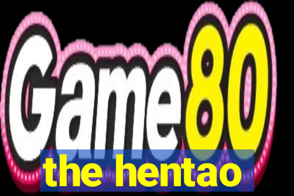 the hentao