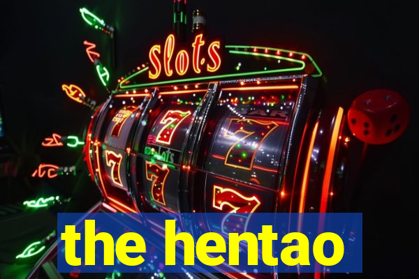 the hentao