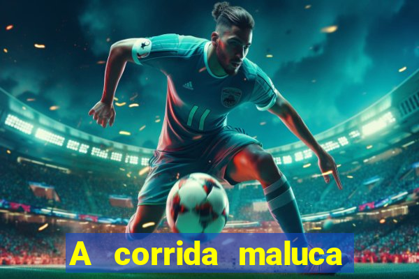 A corrida maluca filme completo dublado
