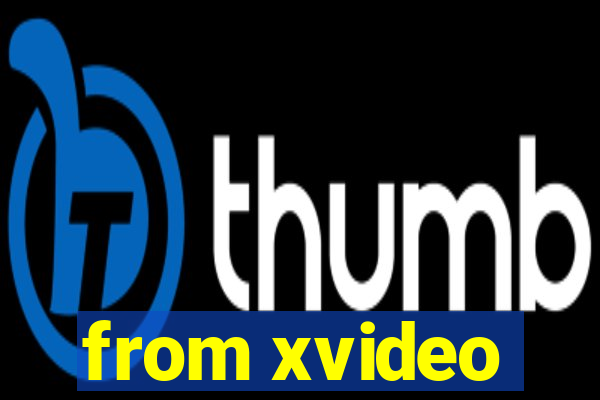 from xvideo
