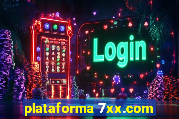 plataforma 7xx.com