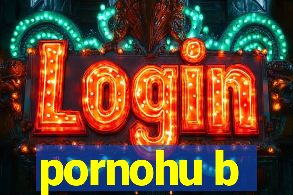 pornohu b